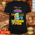 Why Yes I Am A Virgin No I’m Not Waiting For Marriage I’m Saving Myself Shirt